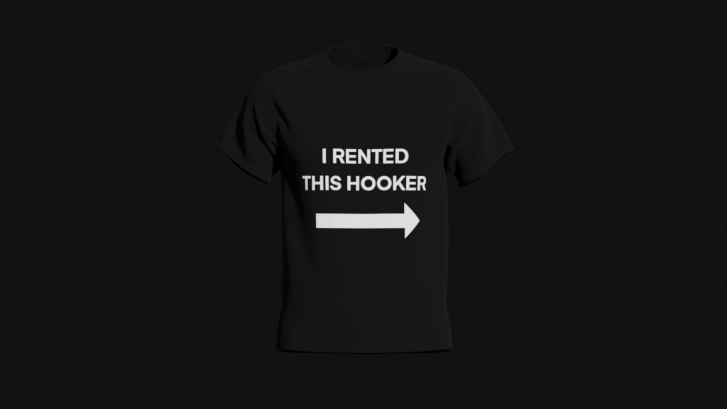 i rented this hooker