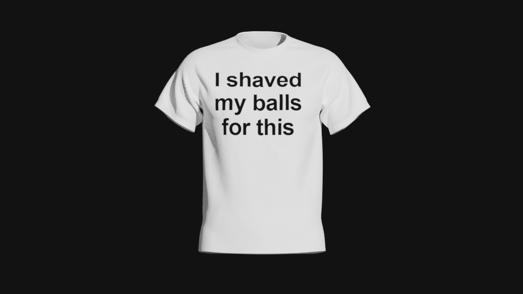 i shaved my balls for this