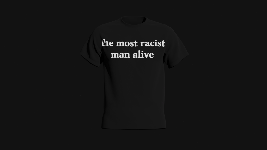 the most racist man alive