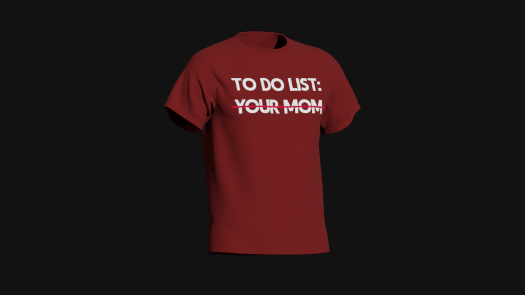 to do list your mom