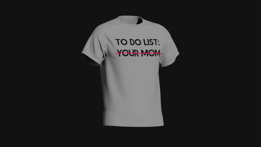 to do list your mom