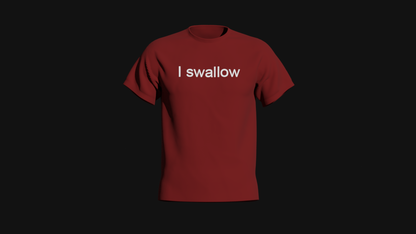 i swallow