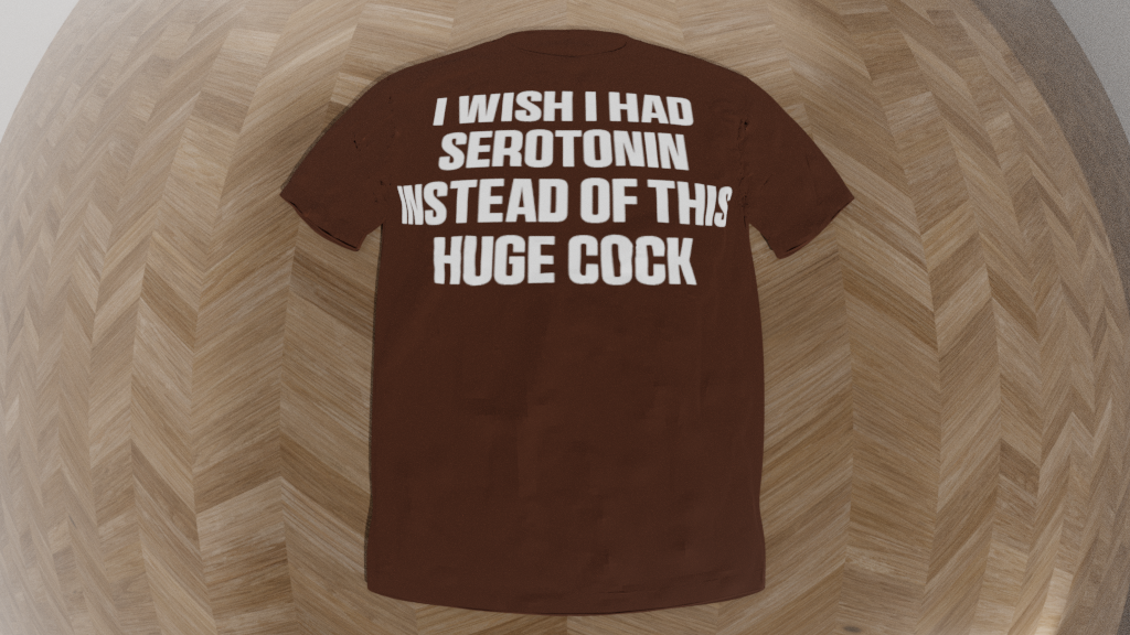 i wish i had serotonin instead of this huge cock