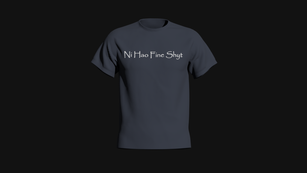 ni hao fine shyt