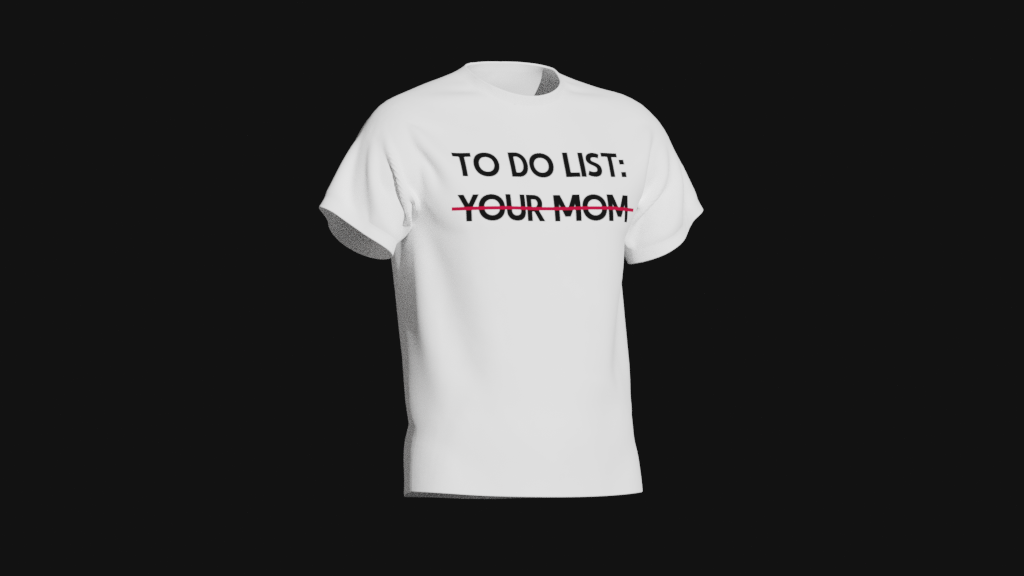 to do list your mom