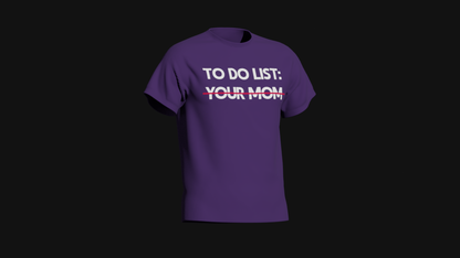 to do list your mom